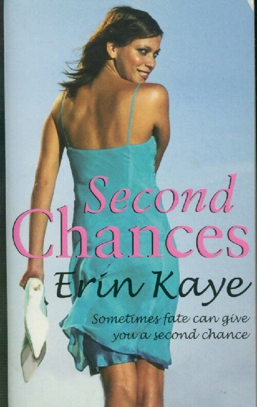 Livrenpoche : Second chances - Erin Kaye - Livre