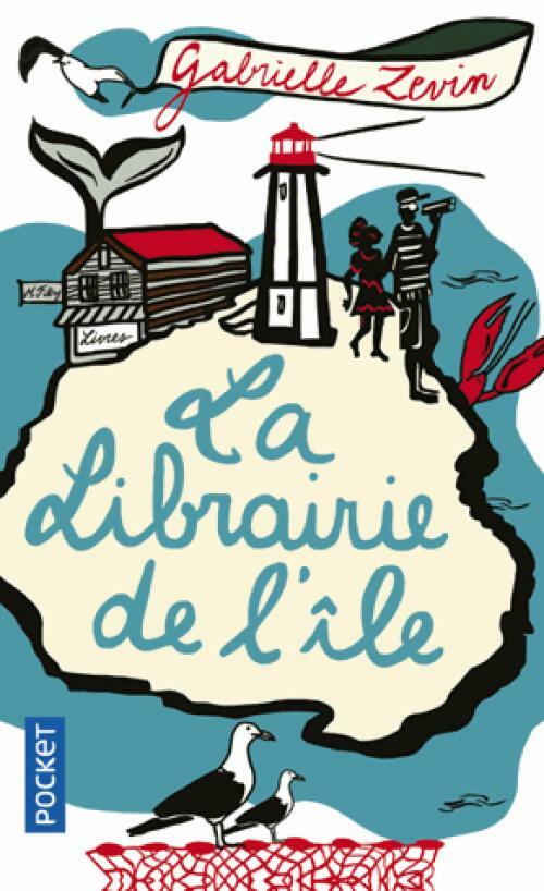 Livrenpoche : La libraire de l'ïle - Gabrielle Zevin - Livre