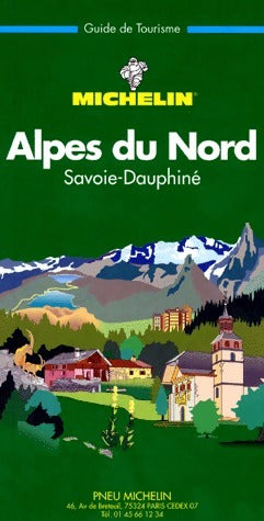 Livrenpoche : Alpes du Nord. Savoie-Dauphiné - Collectif - Livre