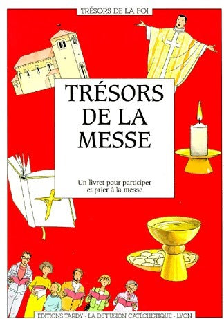 Livrenpoche : Trésors de la messe - Collectif - Livre