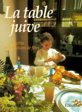 La table juive Tome I - Martine Chiche-yana - Livre