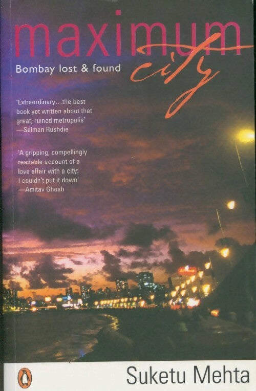 Livrenpoche : Maximum City - Suketu Mehta - Livre