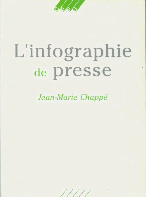 Livrenpoche : L'infographie de presse - Jean-Marie Chappé - Livre
