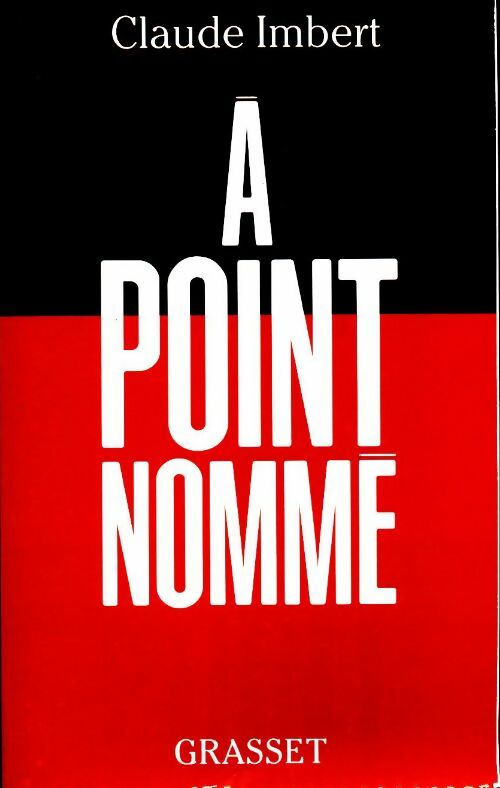 Livrenpoche : À point nommé - Claude Imbert - Livre