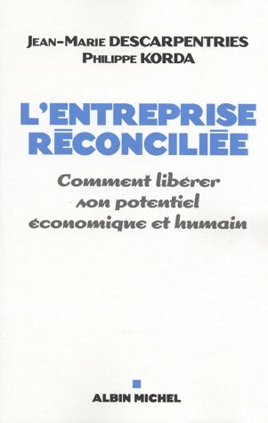 Livrenpoche : L'entreprise réconciliée - Collectif - Livre