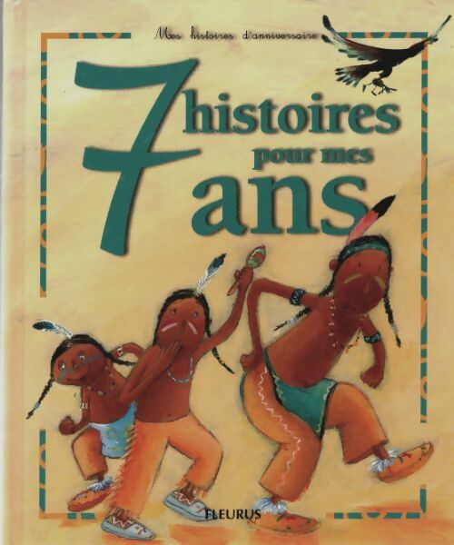 Livrenpoche : 7 histoires pour mes 7 ans (avec CD) - Collectif - Livre