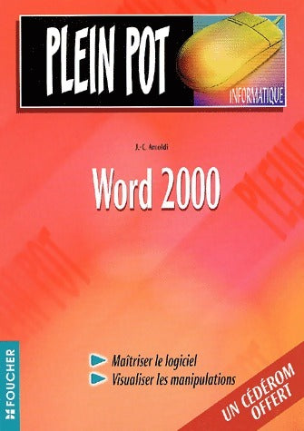 Livrenpoche : Word 2000 - Jean-claude Arnoldi - Livre
