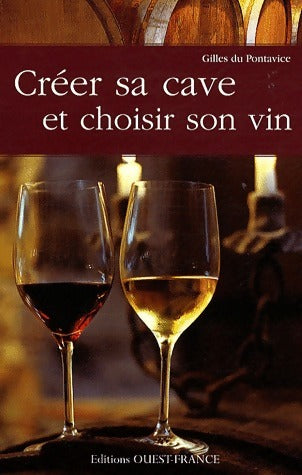 Livrenpoche : Créer sa cave et choisir son vin - Gilles Du Pontavice - Livre