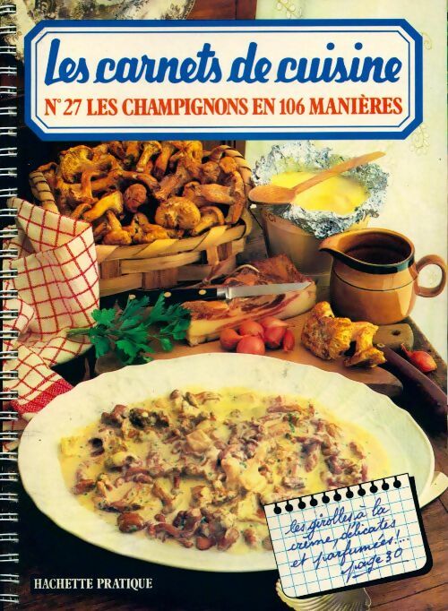 Livrenpoche : Les champignons en 106 manières - Élisabeth Scotto - Livre