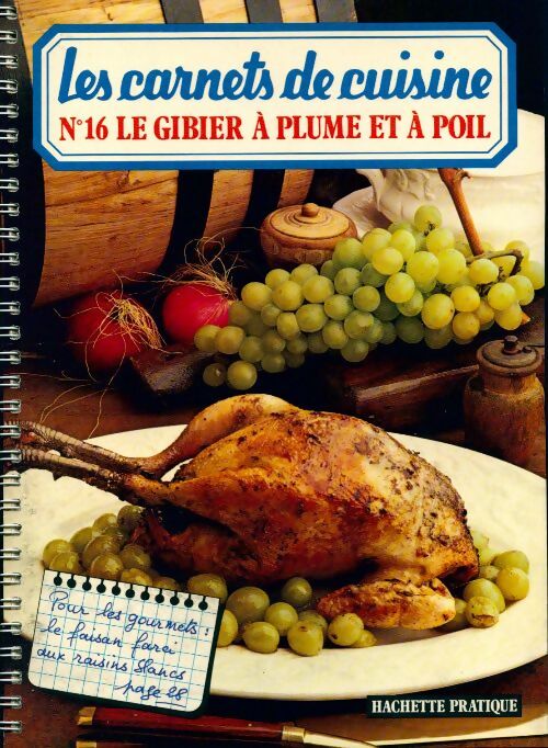 Livrenpoche : Le gibier à plume et à poil - Françoise Villain - Livre