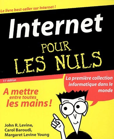 Livrenpoche : Internet pour les nuls - Carol Baroudi - Livre