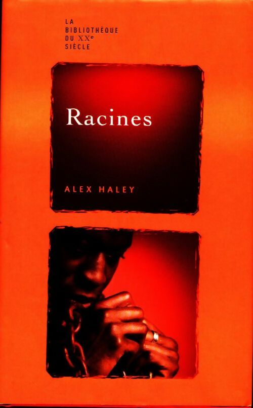 Livrenpoche : Racines - Alex Haley - Livre