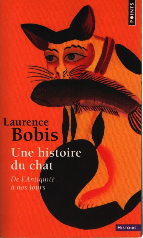 Une histoire du chat - Laurence Bobis - Livre