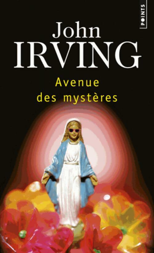 Livrenpoche : Avenue des mystères - John Irving - Livre