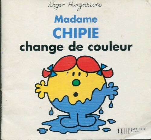 Livrenpoche : Madame Chipie change de couleur - Collectif - Livre