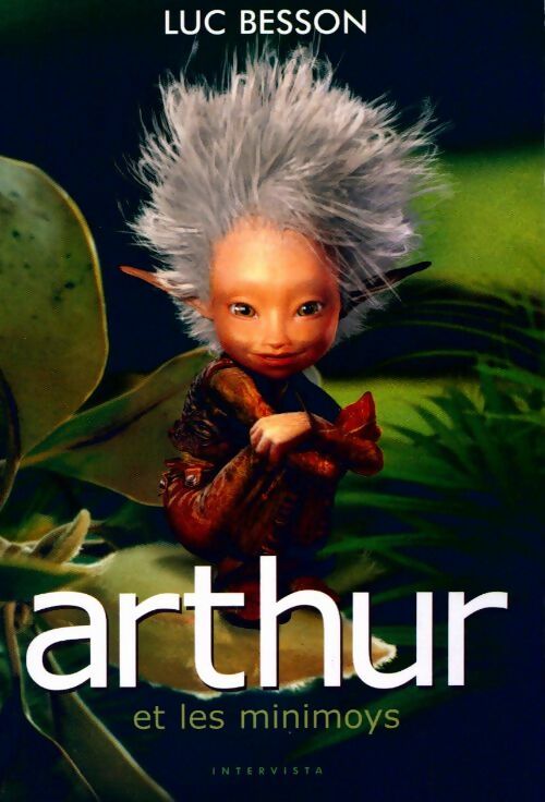 Livrenpoche : Arthur et les minimoys - Intervista - Livre