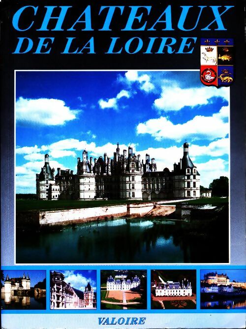 Livrenpoche : Châteaux de la Loire - Collectif - Livre