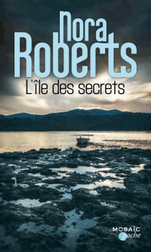 Livrenpoche : L'île des secrets - Nora Roberts - Livre