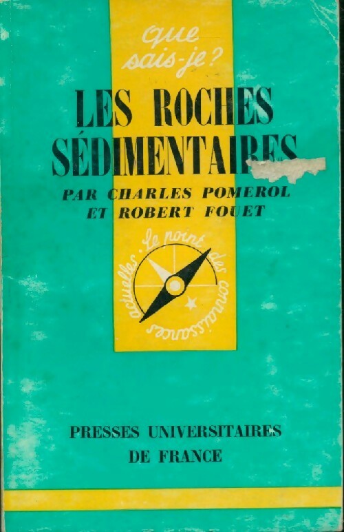 Livrenpoche : Les roches sédimentaires - Charles Pomerol, Robert Fouet - Livre