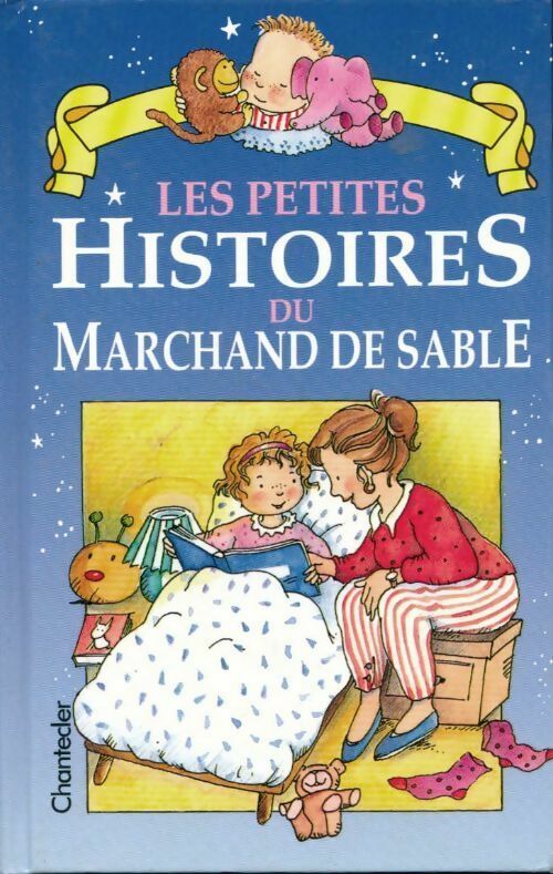 Livrenpoche : Les jolies histoires du marchand de sable - Collectif - Livre