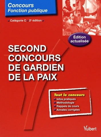 Livrenpoche : Second concours de gardien de la paix - Jean-Christophe Saladin - Livre