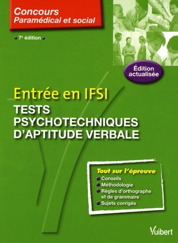 Livrenpoche : Concours d'entrée IFSI. Tests psychotechniques d'aptitude verbale - Françoise Thiébault-Roger - Livre
