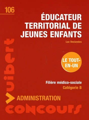 Livrenpoche : Educateur territorial de jeunes enfants - Luc Deslandes - Livre