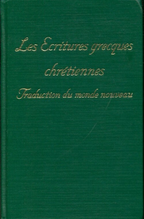 Livrenpoche : Les écritures grecques chrétiennes - Inconnu - Livre