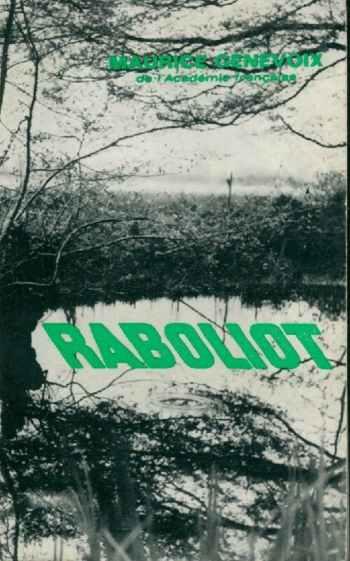 Raboliot - Maurice Genevoix -  Grasset GF - Livre