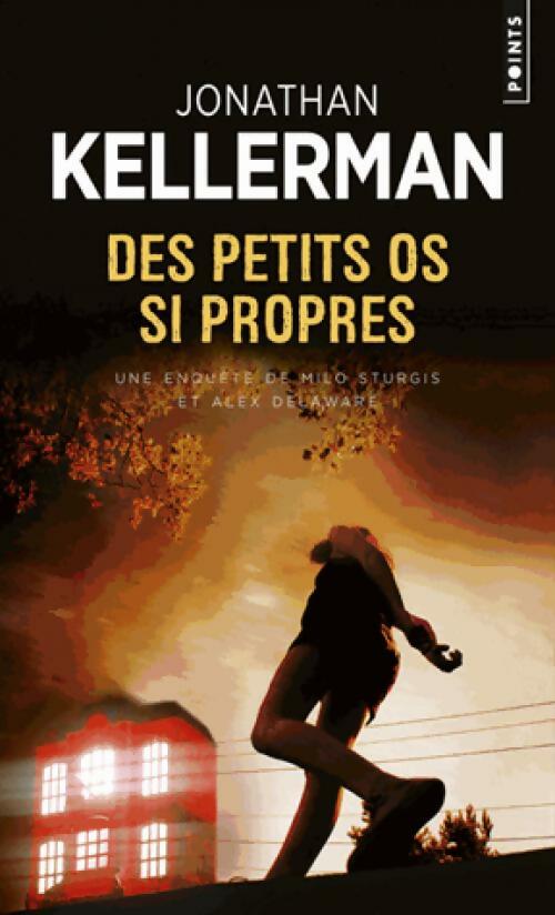 Livrenpoche : Des petits os si propres - Jonathan Kellerman - Livre