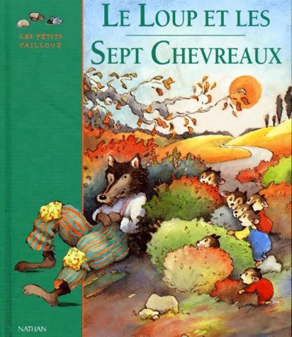 Livrenpoche : Le loup et les sept chevreaux - Collectif - Livre