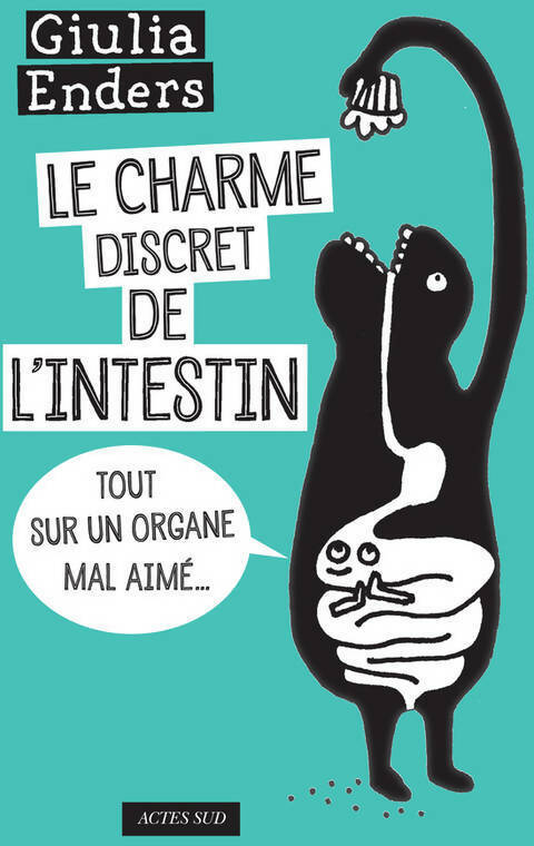 Livrenpoche : Le charme discret de l'intestin - Giulia Enders - Livre