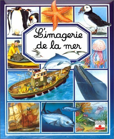 Livrenpoche : L'imagerie de la mer - Collectif - Livre