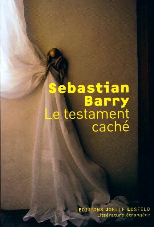Livrenpoche : Le testament caché - Sebastian Barry - Livre