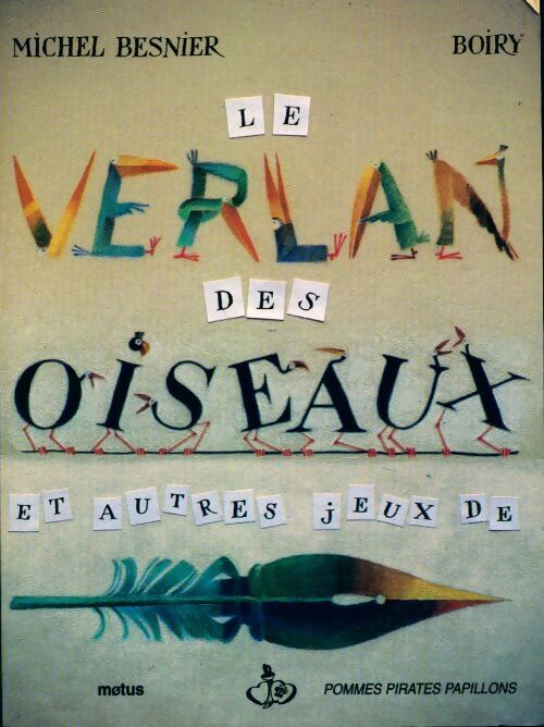 Le verlan des oiseaux et autres jeux de plume - Michel Besnier - Livre