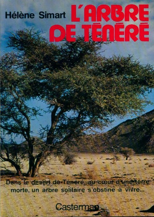 Livrenpoche : L'arbre de Ténéré - Hélène Simart - Livre
