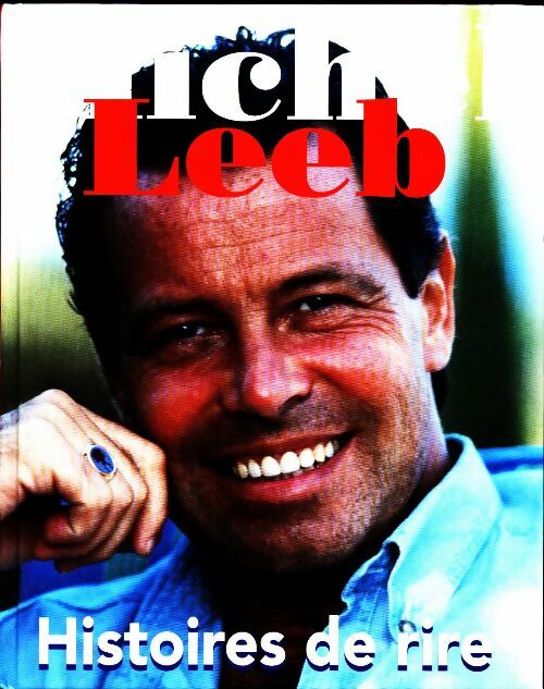 Livrenpoche : Histoires de rire - Michel Leeb - Livre