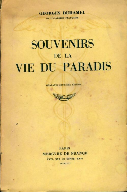 Souvenirs de la vie du paradis - Georges Duhamel - Livre