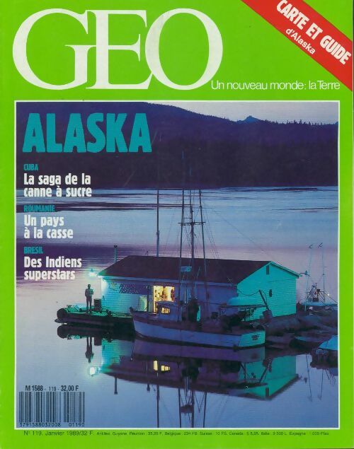 Livrenpoche : Géo n°119 : Alaska / La saga de la canne à sucre - Collectif - Livre