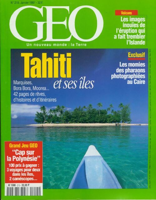 Livrenpoche : Géo n°215 : Tahiti et ses îles - Collectif - Livre