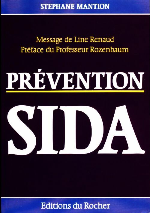 Livrenpoche : Prévention SIDA - Stéphane Mantion - Livre
