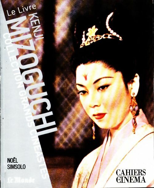 Livrenpoche : Kenji mizoguchi - Noël Simsolo - Livre