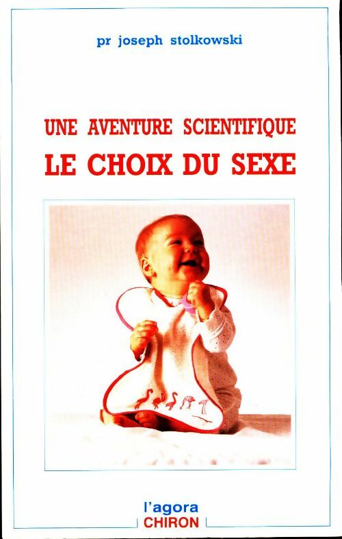 Livrenpoche : Une aventure scientifique. Le choix du sexe - Joseph Stolkowski - Livre