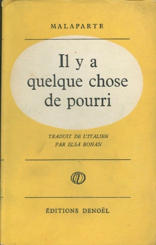 Livrenpoche : Il a quelque chose de pourri - Curzio Malaparte - Livre