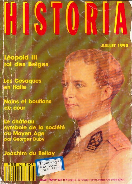 Livrenpoche : Historia n°523 : Léopold III, roi des belges / Les cosaques en Italie - Collectif - Livre