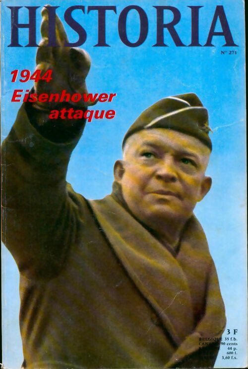 Livrenpoche : Historia n°271 : 1944, Eisenhower attaque - Collectif - Livre
