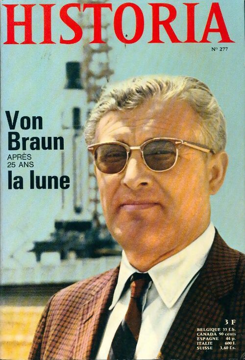 Livrenpoche : Historia n°277 : Von Braun après 25 ans - Collectif - Livre