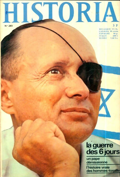 Livrenpoche : Historia n°283 : La guerre des 6 jours - Collectif - Livre