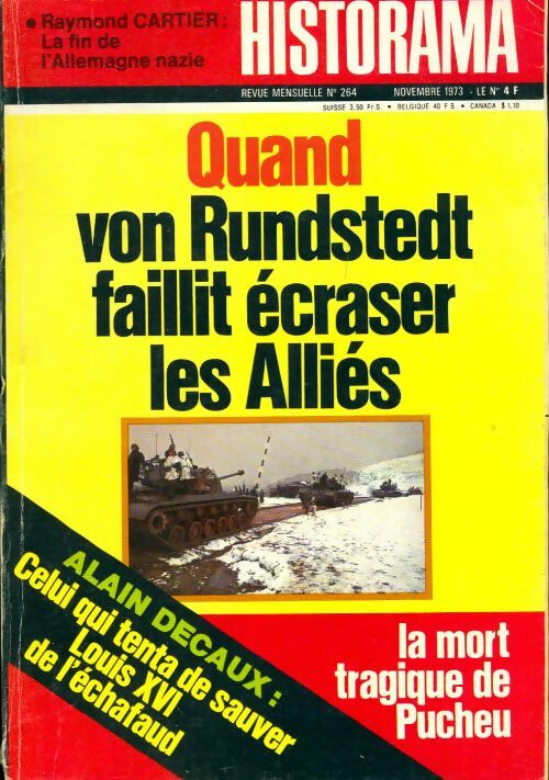 Livrenpoche : Historama n°264 : Quand von Rundstedt faillit écraser les Alliés - Collectif - Livre
