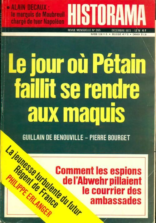 Historama n°265 : Le jour où Pétain faillit se rendre aux maquis - Collectif -  Historama - Livre